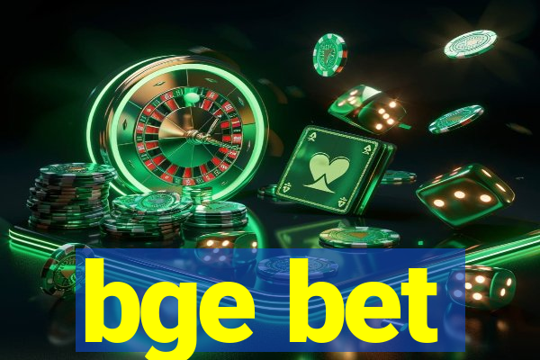 bge bet